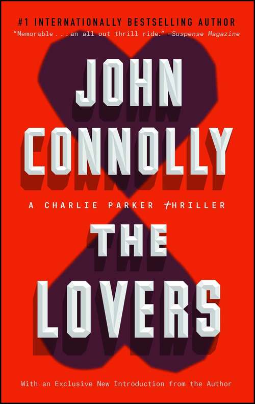 Book cover of The Lovers: A Charlie Parker Thriller (Charlie Parker #8)