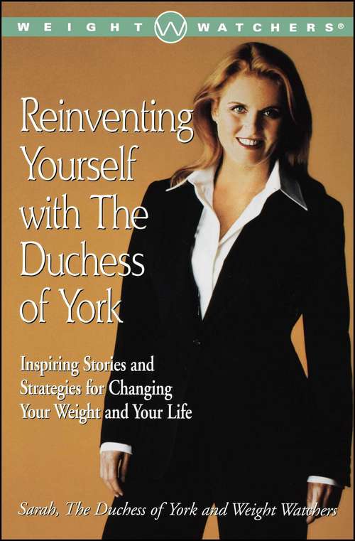 Reinventing Yourself with the Duchess of York