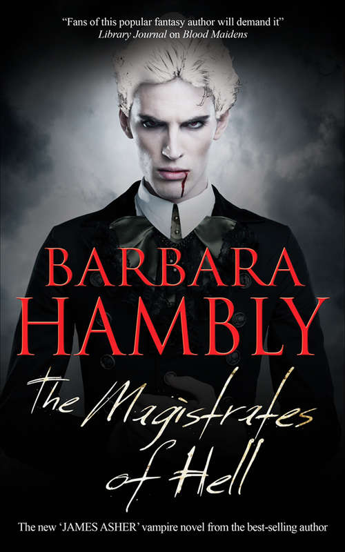 Book cover of The Magistrates of Hell (The James Asher Vampire Novels #4)