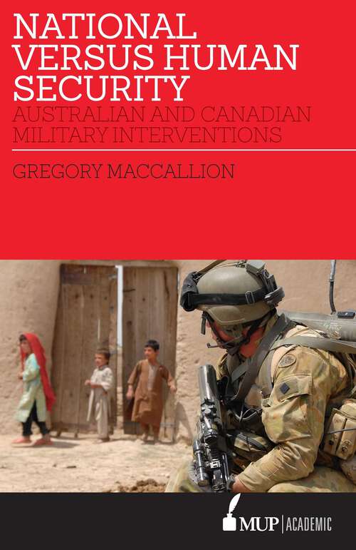 Book cover of National Versus Human Security: Australian and Canadian Military Interventions