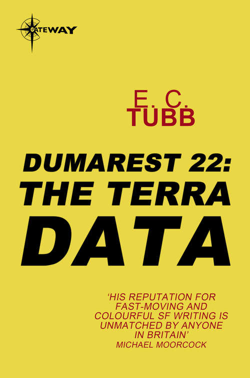 Book cover of The Terra Data: The Dumarest Saga Book 22 (DUMAREST SAGA)