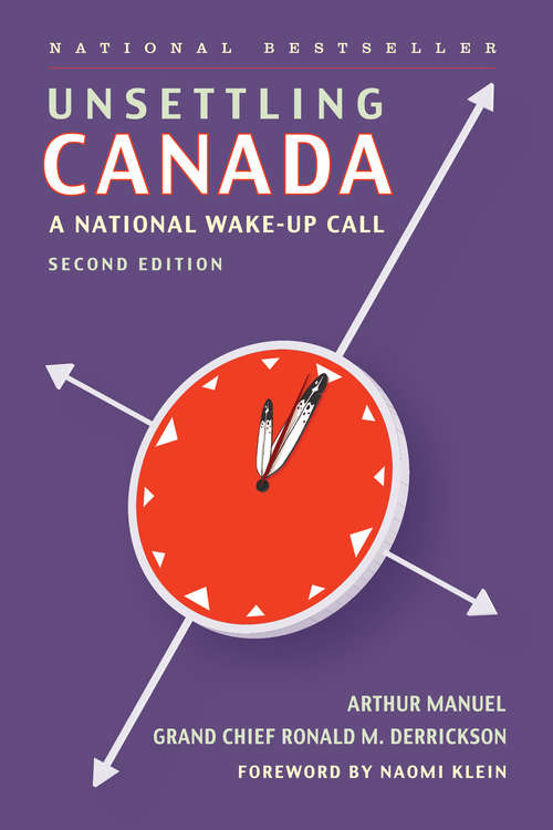 Book cover of Unsettling Canada: A National Wake-up Call (2)
