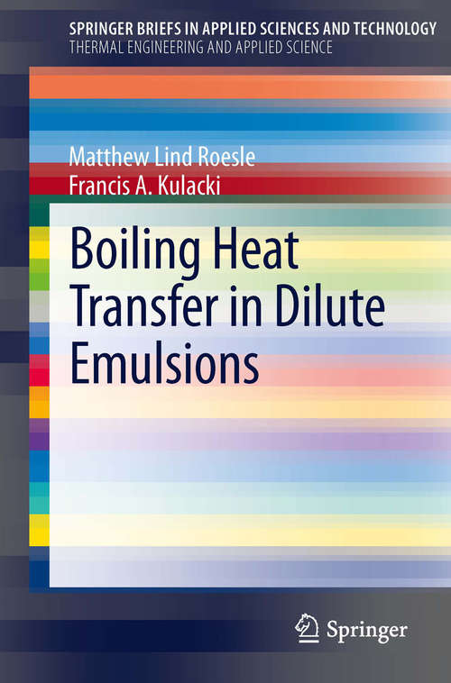 Book cover of Boiling Heat Transfer in Dilute Emulsions