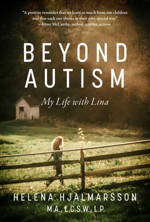 Book cover of Beyond Autism: My Life with Lina