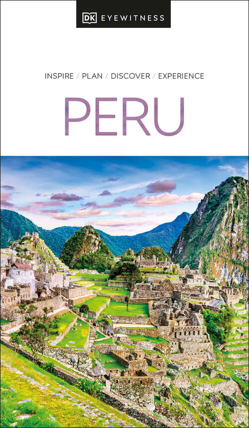 Book cover of DK Eyewitness Peru (Travel Guide)