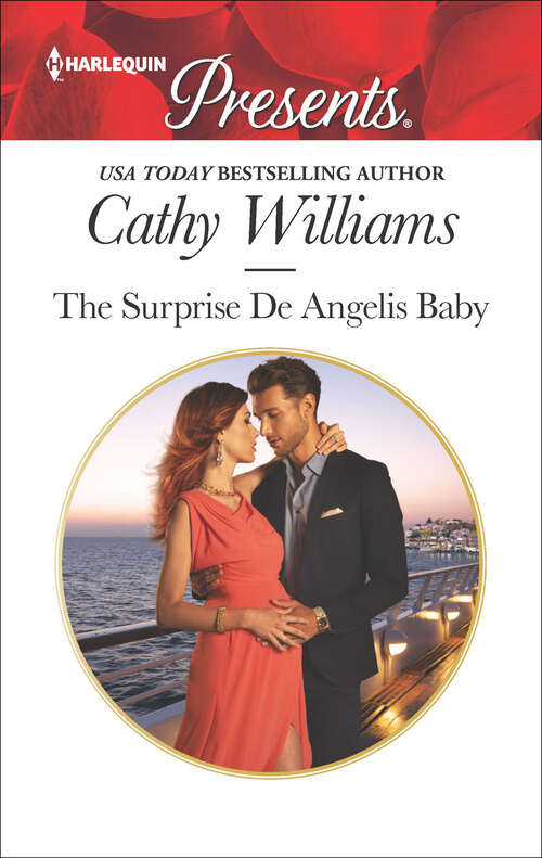 Book cover of The Surprise De Angelis Baby: Leonetti's Housekeeper Bride / The Surprise De Angelis Baby (Original) (The Italian Titans #2)