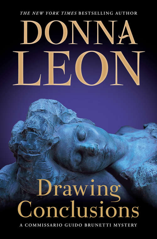 Book cover of Drawing Conclusions (A Commissario Guido Brunetti Mystery #20)
