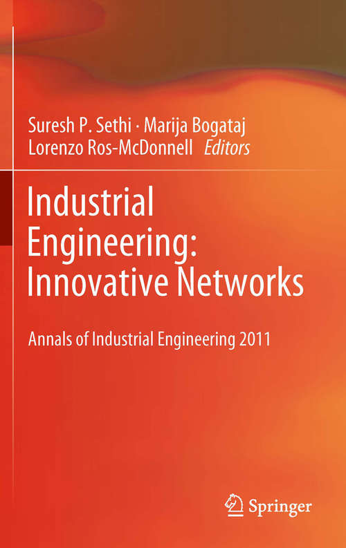 Book cover of Industrial Engineering: Innovative Networks