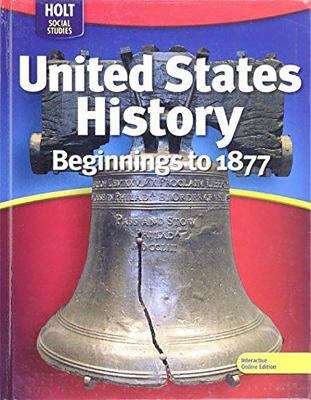 United States History Beginnings to 1877