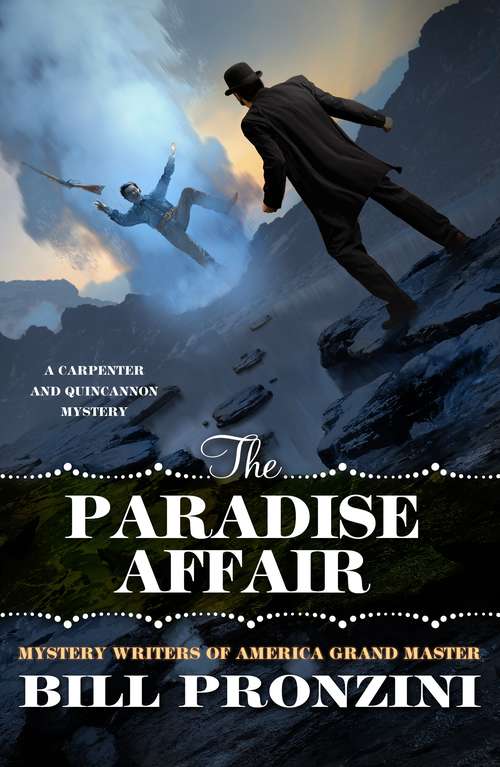 The Paradise Affair: A Carpenter and Quincannon Mystery (Carpenter and Quincannon #9)