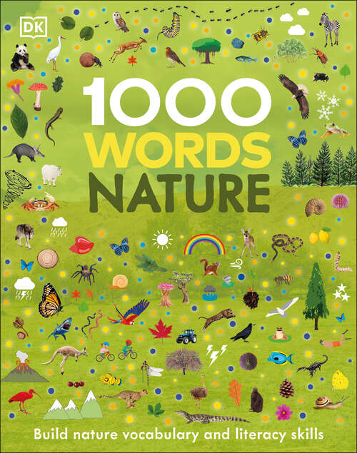 Book cover of 1000 Words: Build Nature Vocabulary and Literacy Skills (Vocabulary Builders)
