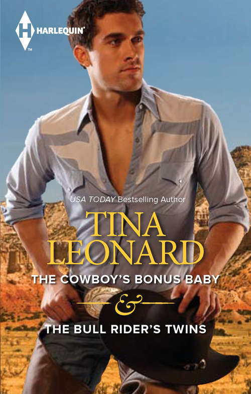 Book cover of The Cowboy's Bonus Baby and The Bull Rider's Twins