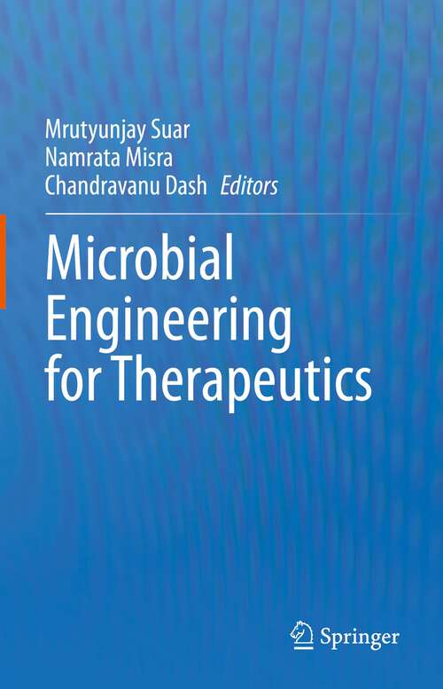 Book cover of Microbial Engineering for Therapeutics (1st ed. 2022)