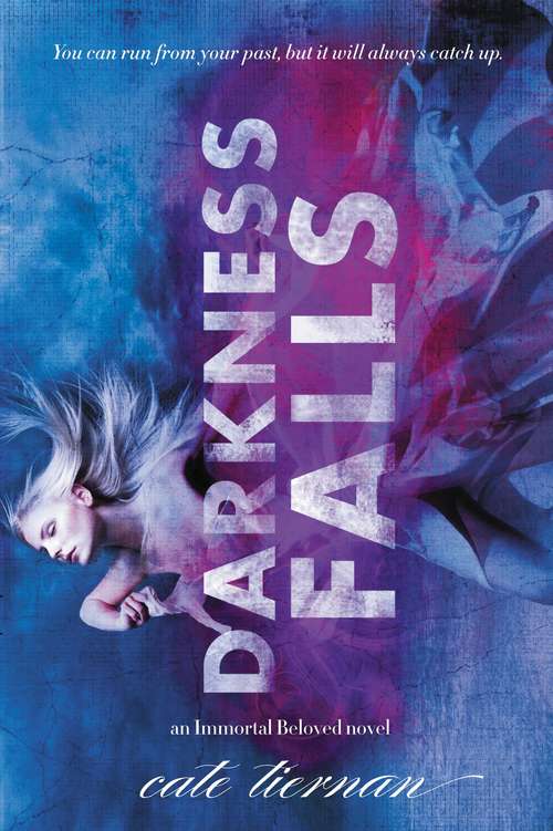 Book cover of Darkness Falls (Immortal Beloved #2)