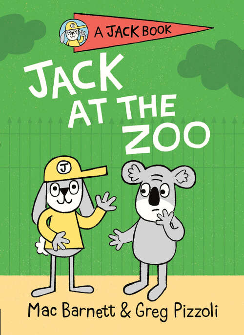 Book cover of Jack at the Zoo (A Jack Book #5)
