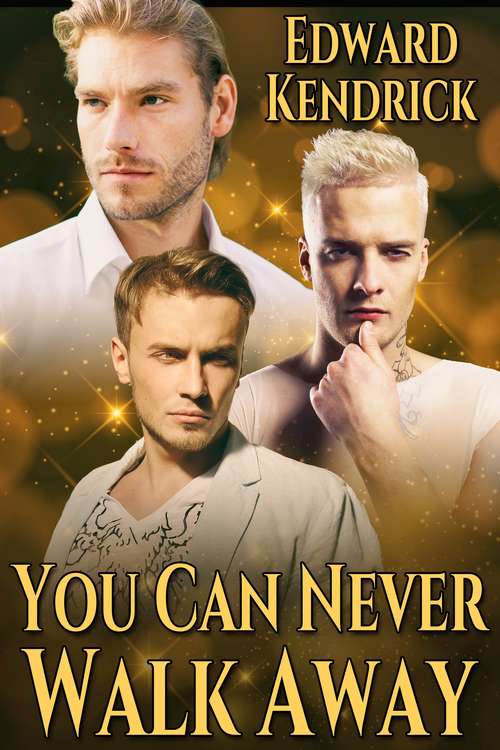 Book cover of You Can Never Walk Away