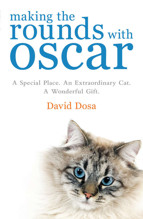 Book cover of Making the Rounds with Oscar