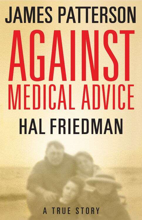 Book cover of Against Medical Advice: A True Story