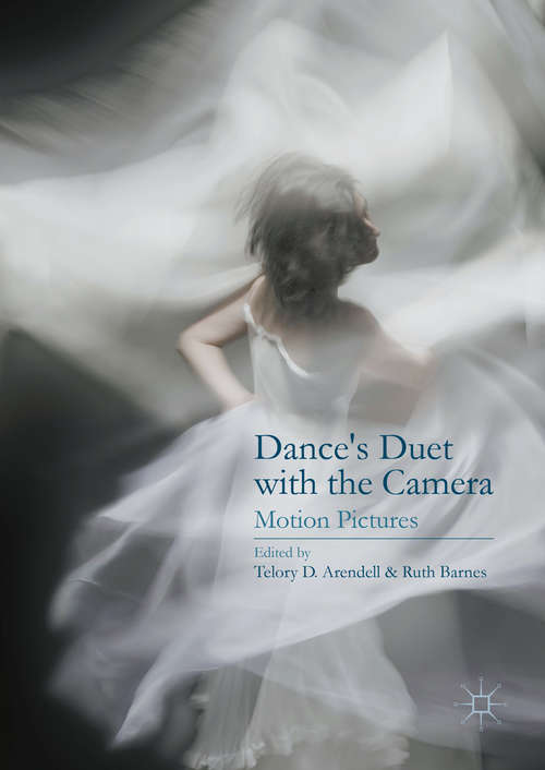 Book cover of Dance's Duet with the Camera: Motion Pictures