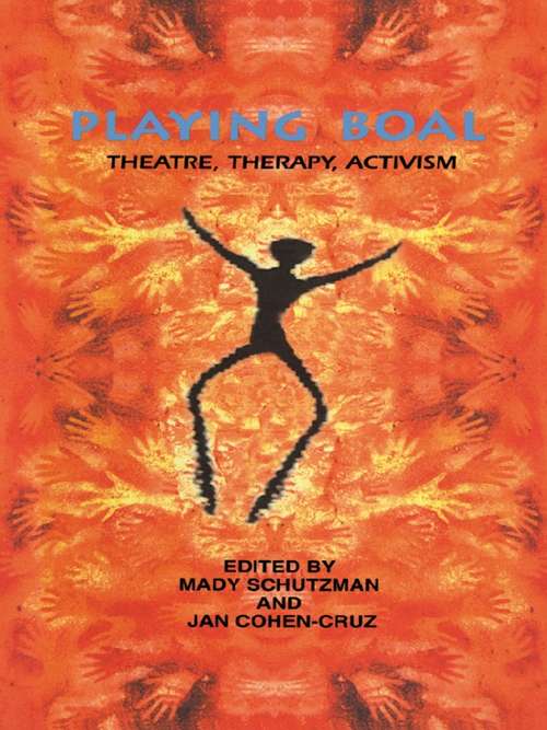 Book cover of Playing Boal: Theatre, Therapy, Activism