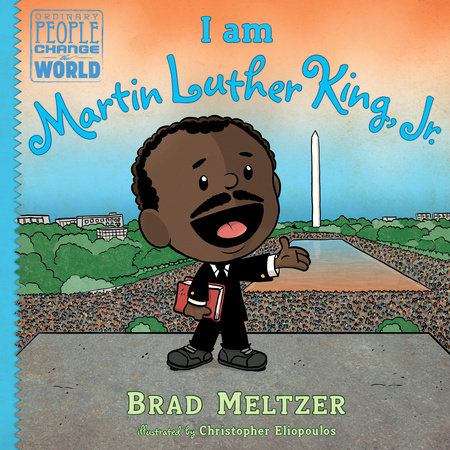 Book cover of I Am Martin Luther King, Jr (Ordinary People Change the World)