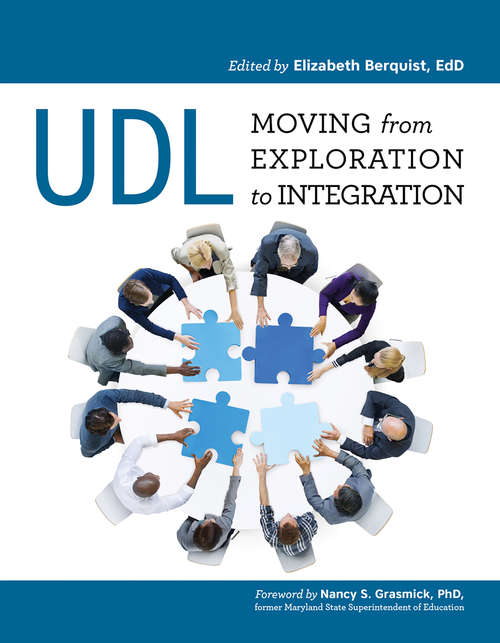 Book cover of UDL: Moving from Exploration to Integration