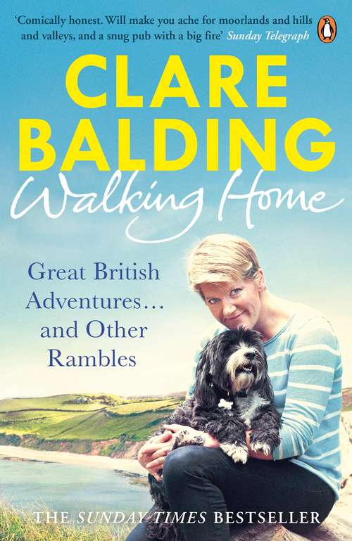 Book cover of Walking Home: My Family and Other Rambles
