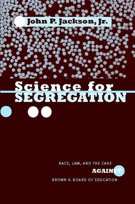 Book cover of Science for Segregation
