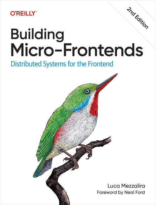 Book cover of Building Micro-Frontends: Distributed Systems for the Frontend (2)