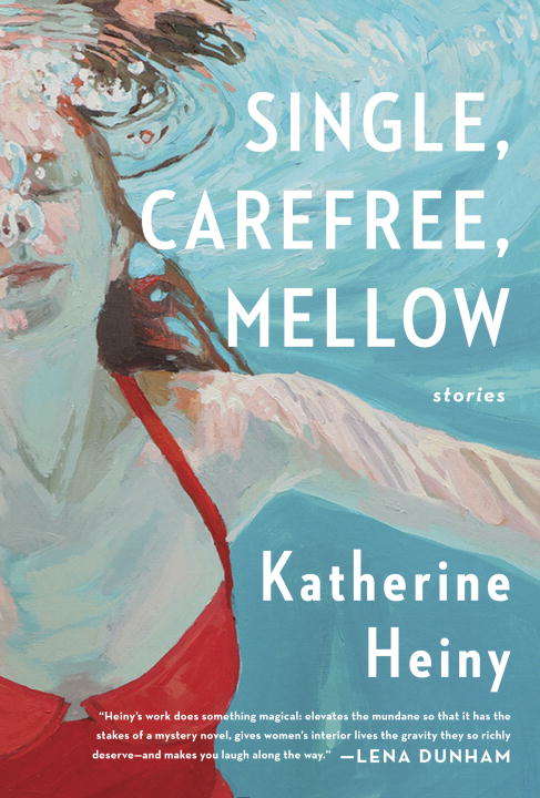 Book cover of Single, Carefree, Mellow