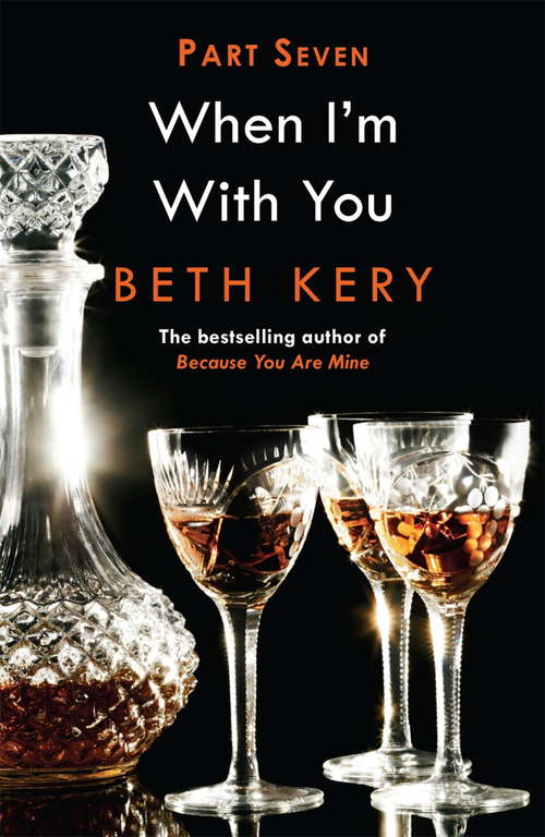 Book cover of When I Need You (When I'm With You Part 7) (When I'm With You)