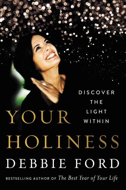 Book cover of Your Holiness: Discover the Light Within