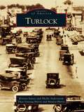 Turlock (Images of America)