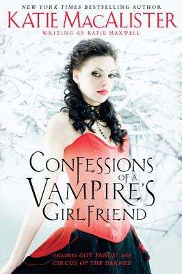 Book cover of Confessions of a Vampire's Girlfriend (Ben and Fran #1-2