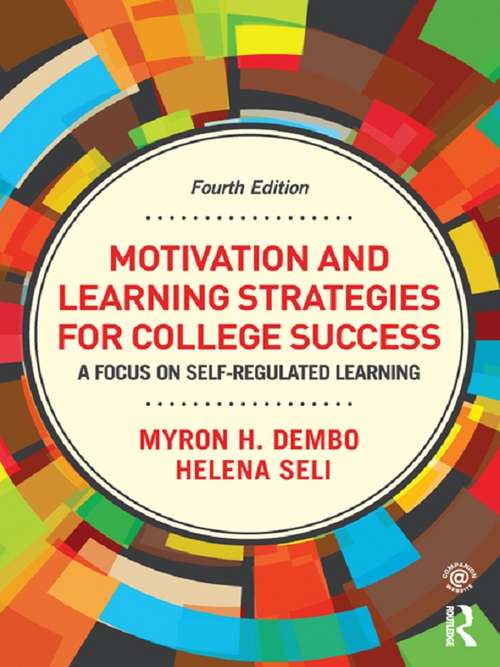 Book cover of Motivation and Learning Strategies for College Success