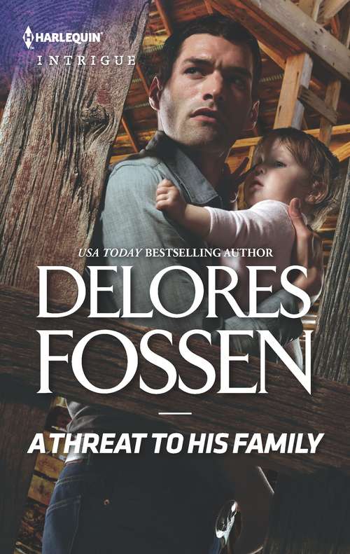Book cover of A Threat to His Family (Original) (Longview Ridge Ranch #2)