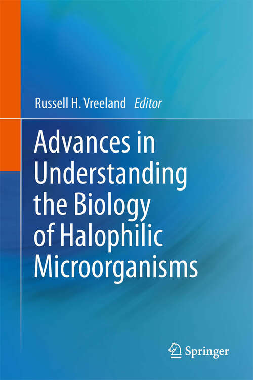 Book cover of Advances in Understanding the Biology of Halophilic Microorganisms