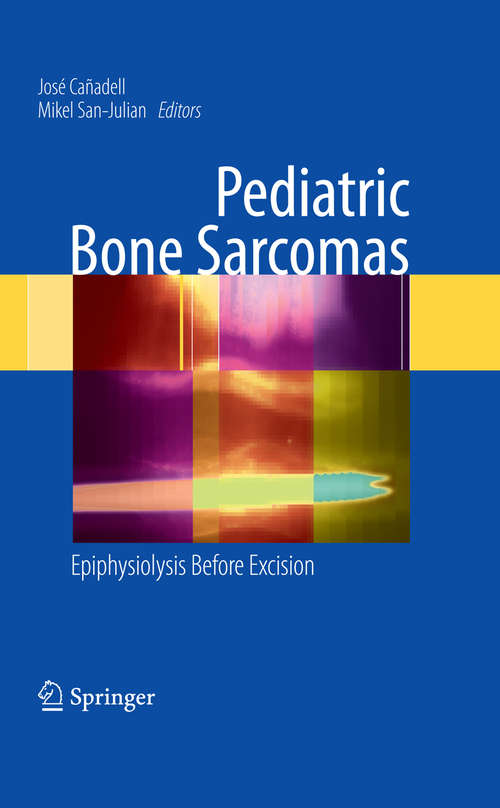 Pediatric Bone Sarcomas