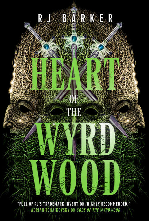 Book cover of Heart of the Wyrdwood (The Forsaken Trilogy)