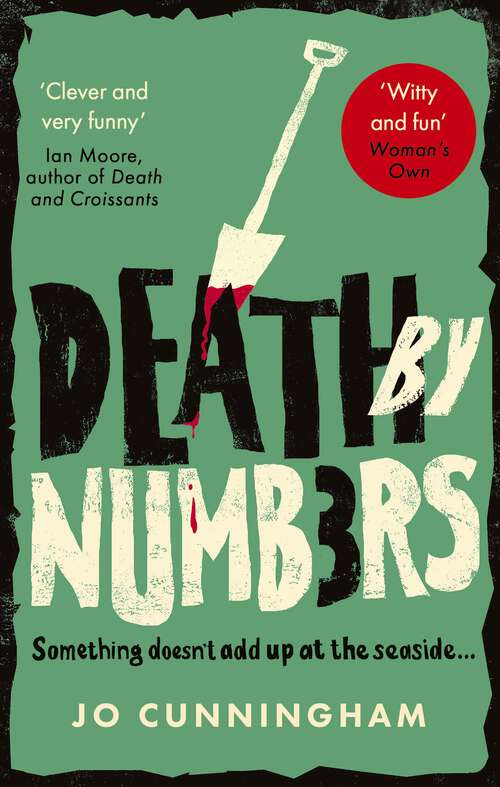 Book cover of Death by Numbers: A hilarious and gripping cosy murder mystery (Una McMurray Mysteries Book 1) (Una McMurray)