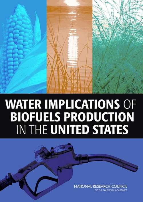 Book cover of Water Implications Of Biofuels Production In The United States