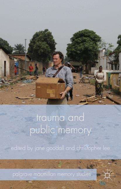 Trauma and Public Memory