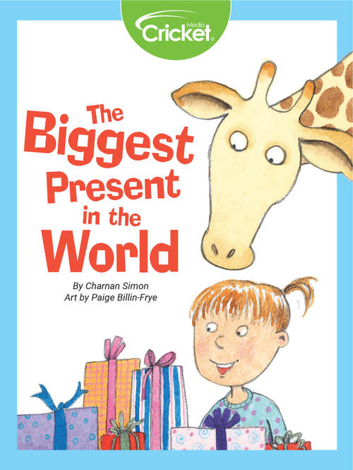 The Biggest Present in the World