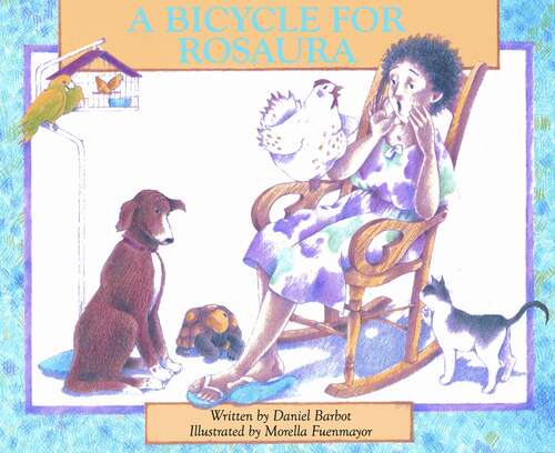 Book cover of A Bicycle for Rosaura