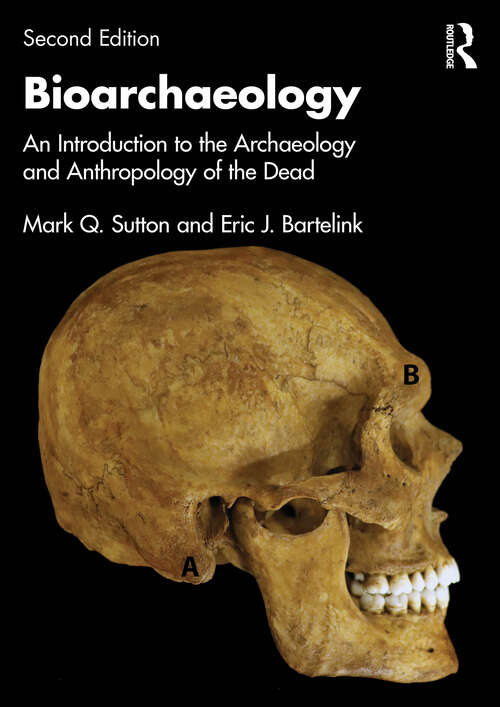 Book cover of Bioarchaeology: An Introduction to the Archaeology and Anthropology of the Dead (2)