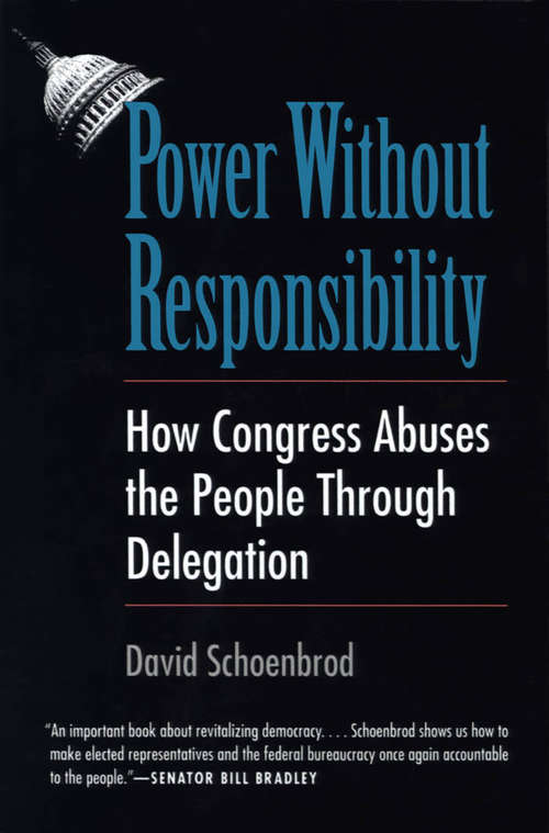 Book cover of Power without Responsibility
