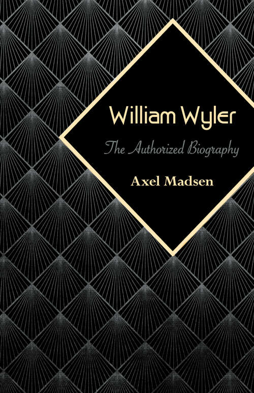 Book cover of William Wyler