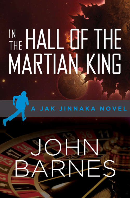In the Hall of the Martian King (Jak Jinnaka #3)
