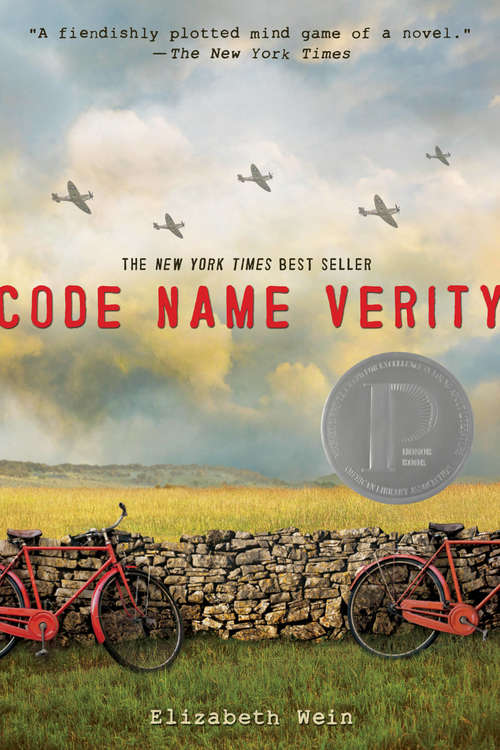 Book cover of Code Name Verity (Code Name Verity Ser.)