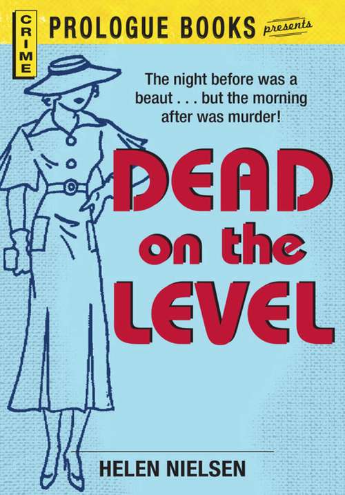 Book cover of Dead on the Level